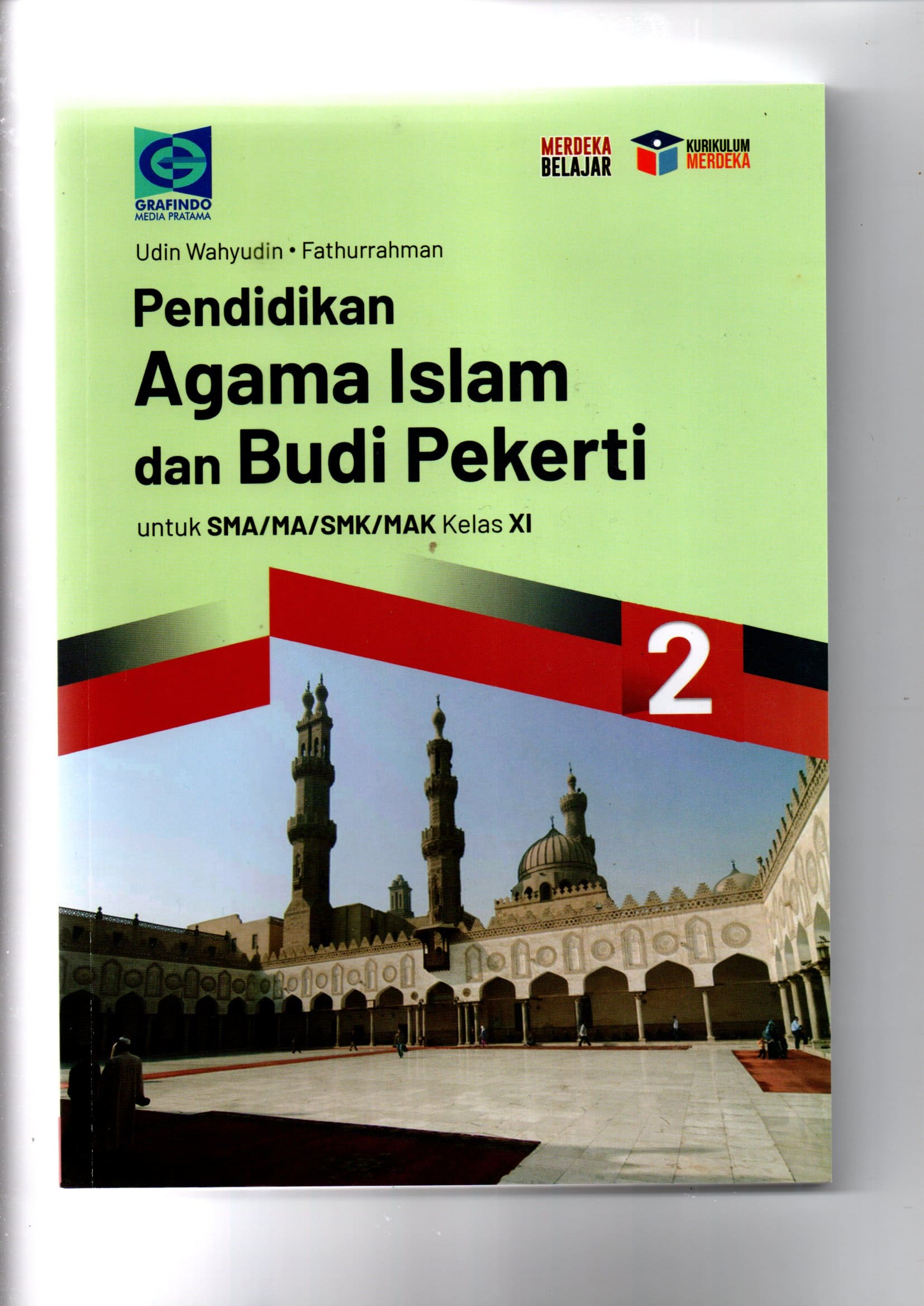 Pendidikan Agama Islam dan Budi Pekerti 2 untuk SMA/MA/SMK/MAK Kelas XI
